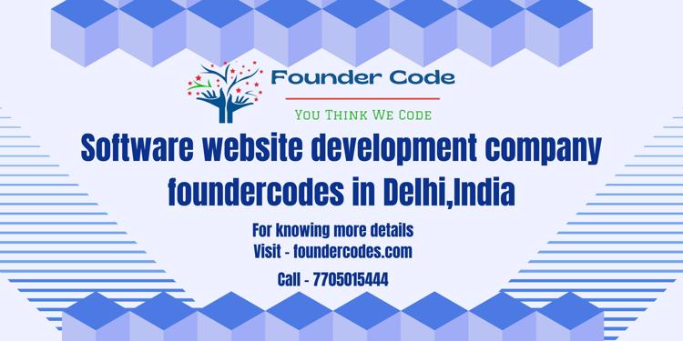 website developer company foundercodes in DelhiIndia